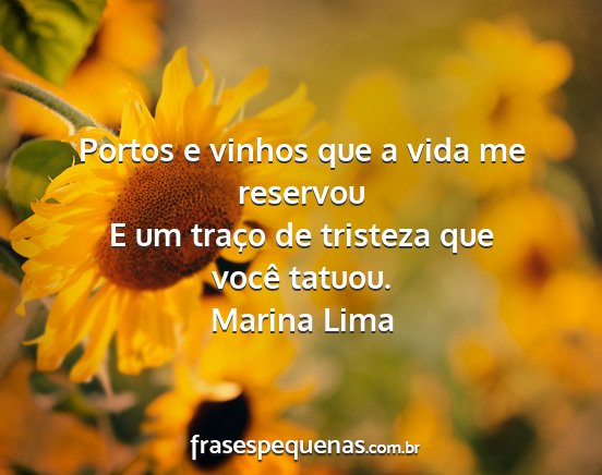Marina Lima - Portos e vinhos que a vida me reservou E um...